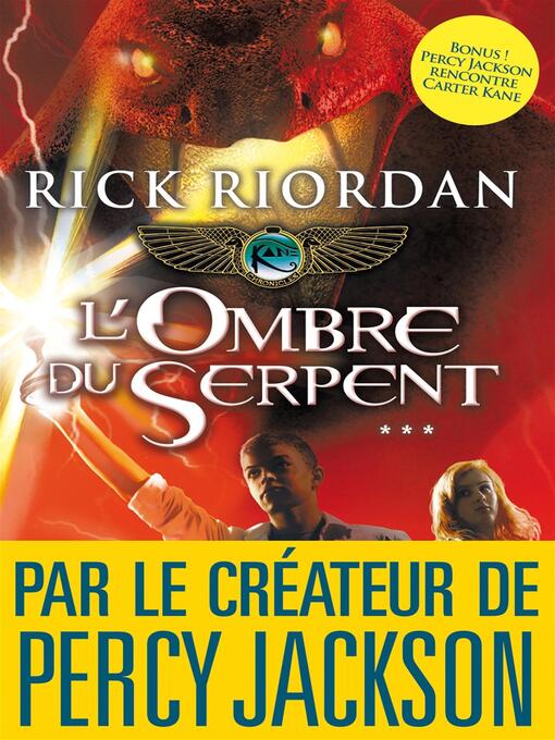 Title details for L'Ombre du serpent by Rick Riordan - Wait list